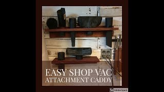 This easy shop organization project will help you keep those vacuum attachments neat and accessible. Knotheads on the web- 