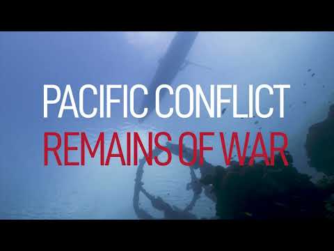 Pacific Conflict - Remains Of War. A series by Sharkbay films.