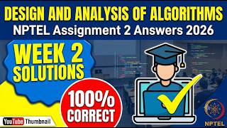 Design and Analysis of Algorithms NPTEL Assignment 2 Answers 2026 | Week 2 Solutions | 100% Correct