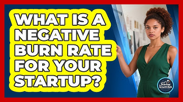 What Is A Negative Burn Rate For Your Startup? - The Startup Growth Hub
