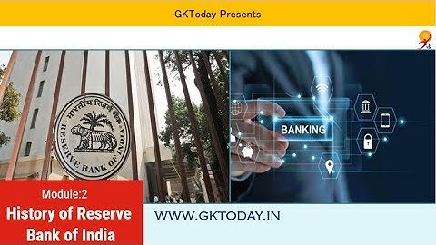 Module 2 | History Of Reserve Bank Of India | Banking Awareness | GKToday
