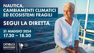 Nautica, cambiamenti climatici, ed ecosistemi fragili