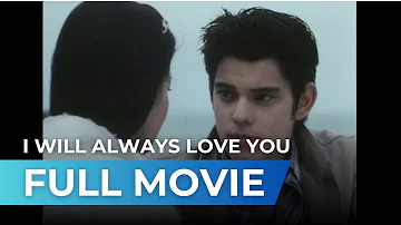 I Will Always Love You (2006) - Full Movie | Richard Gutierrez, Angel Locsin
