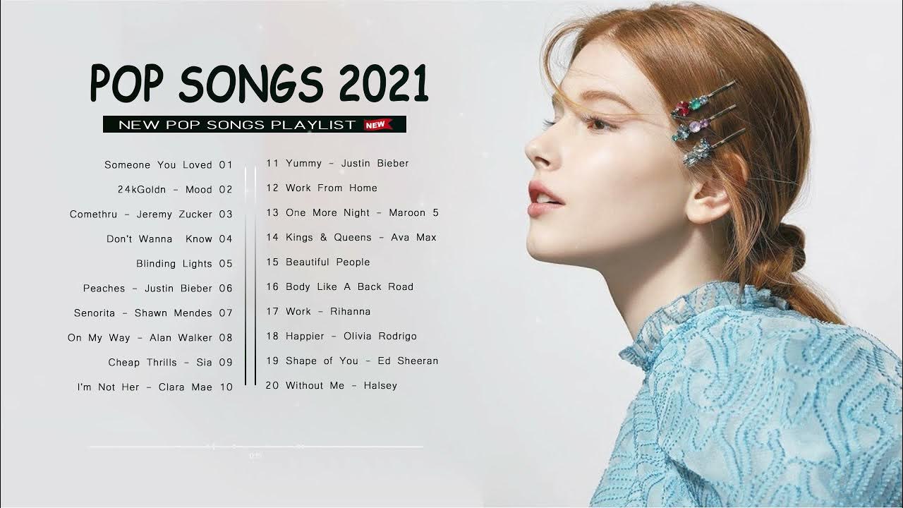 Best English Song 2021 Pop Hits 2021 New Popular Songs Top 100 best-english-song-2021-pop-hits-2021-new-popular-songs-top-100