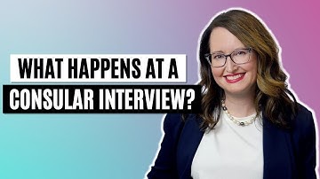 What happens at a consular interview?