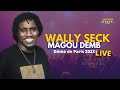 Wally Seck - Magou Demb   Khaly Mbaye  | Dôme de Paris 2023