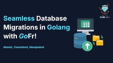 Seamless Database Migrations in Golang with GoFr