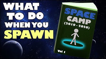 Space Camp | Spawning, Progression, and Early Base Building | Space Engineers Tutorial (2019)