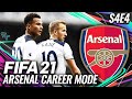 TIME FOR TOTTENHAM AGAIN! | FIFA 21 ARSENAL CAREER MODE S4E4