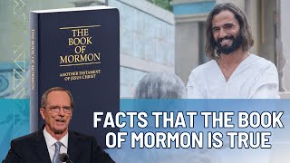 Facts that the Book of Mormon is True