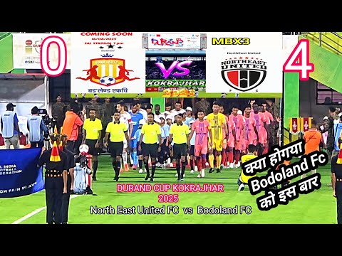 Bodoland FC vs North East United Fc Durand Cup Football Match Kokrajhar SAI Stadium 2025 || Bodoland FC vs North East United Fc Durand Cup Football Match Kokrajhar SAI Stadium 2025 || Thumbnail