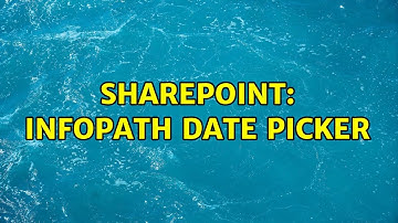 Sharepoint: Infopath Date Picker