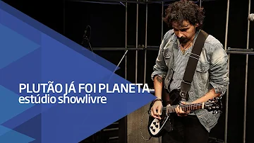 "Post it" - Plutão Já Foi Planeta no Estúdio Showlivre