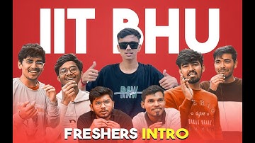 Freshers Intro of IITians after 1st semester ft IIT BHU VARANASI , #jeemains #iitjee #jee  #iitbhu