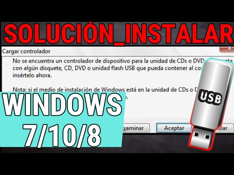 No se encuentra un controlador de dispositivo para la unidad de cds o dvds windows 7/8/10 desde USB