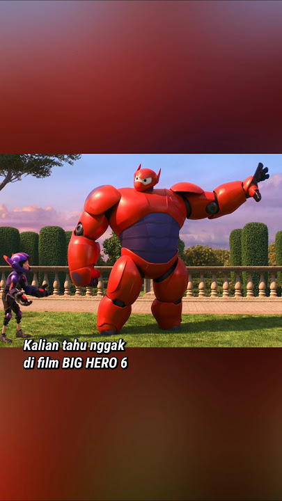 Pangeran Hans yang di benci, Big Hero 6