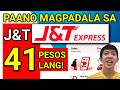PAANO MAGPADALA SA J&T 41 PESOS LANG ANG SHIPPING FEE | LATEST TUTORIAL