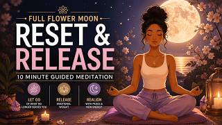 10 Minute Full Moon Meditation | Release & Find Peace.