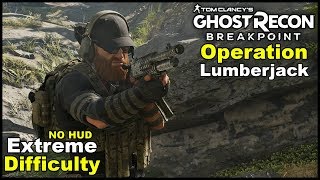 Ghost Recon: Breakpoint - Assault Class Gameplay on Extreme Difficulty w/ No HUD