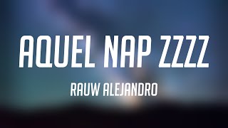 Aquel Nap ZzZz - Rauw Alejandro (Lyrics Video) 🥁