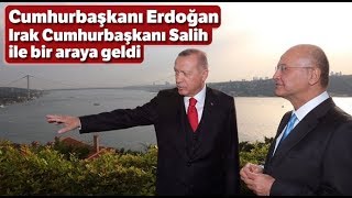 Cumhurbaşkanı Erdoğan, Irak Cumhurbaşkanı Berham Salih İle Görüştü