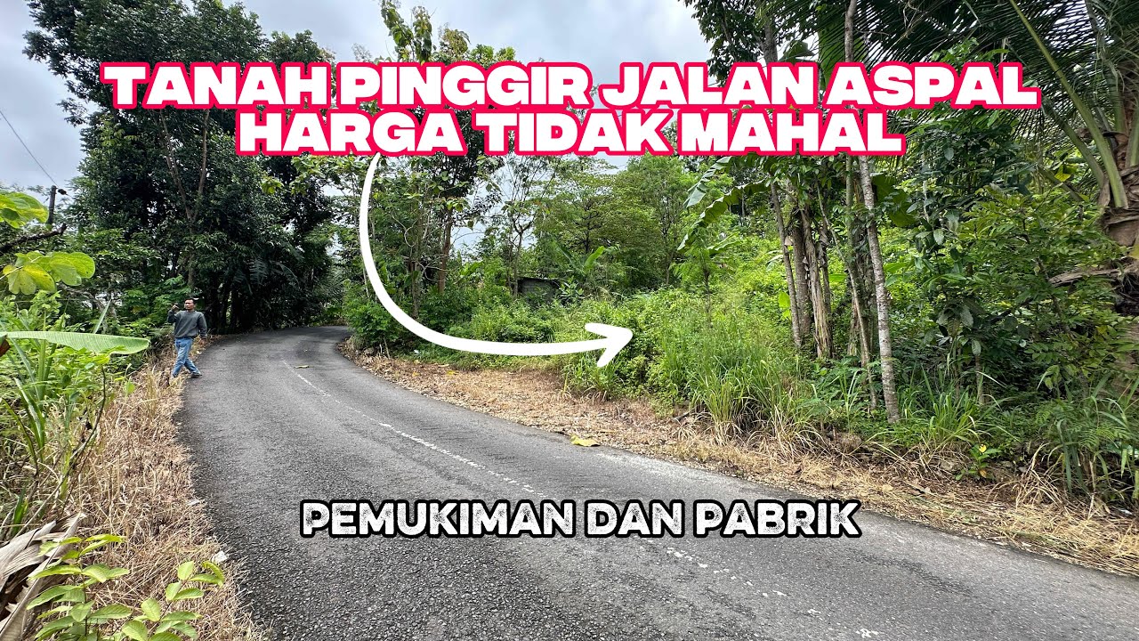 Tanah pinggir jalan aspal dikawasan pemukiman dan dekat pabrik