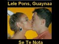 Lele Pons, Guaynaa - Se Te Nota  🎵