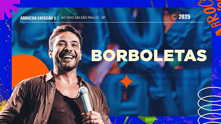 Wesley Safadão - Borboletas - Arrocha Safadão 2