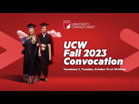 Видео: UCW Fall Convocation 2023 - Day 2 (Ceremony #3)