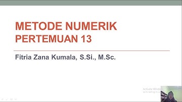 METODE NUMERIK P13 | INTERPOLASI PART 2/3
