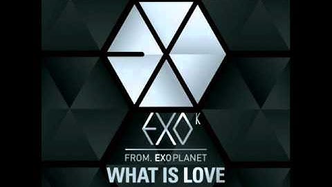 [mp3 DL Link] EXO-M - What is Love (CHINESE Ver.) AUDIO