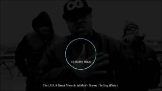 The LOX ft. Gucci Mane & InfaRed - Secure The Bag (Dirty)