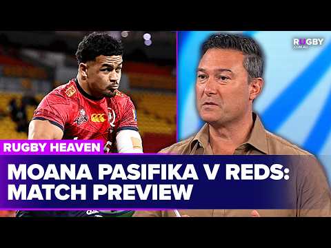 Reds looking to cement finals spot in emotional Moana Pasifika clash | Rugby Heaven
