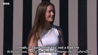 Sigrid - Bad Life Performs At TRNSMT 2022  - Sub Thai - ENG Lyrics แปลเพลงสากล