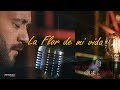 Lucas Sugo - La Flor de mi vida (dvd Canciones que amo)