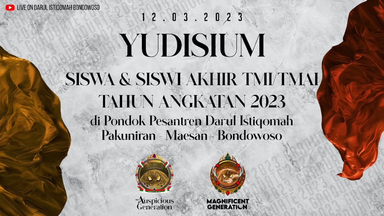 YUDISIUM SANTRI DAN SANTRIWATI AKHIR 1444 H - DARUL ISTIQOMAH BONDOWOSO - PONDOK ALUMNI GONTOR