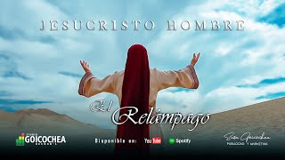 Video thumbnail of "EL RELAMPAGO JESUCRISTO HOMBRE 2022"