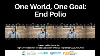 Champion video -  UNGA 2025 Polio Eradication side event