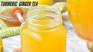 TURMERIC GINGER HONEY TEA | Immunity Boosting Tea