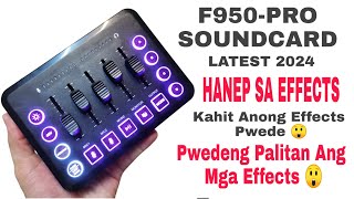 F950-PRO Latest Sound Card 2024 - Hanep Pwede Palitan Mga Effects #soundcard