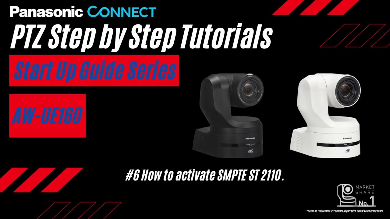 How to activate SMPTE ST 2110 | Panasonic PTZ AW-UE160 Step by