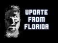 #036: Brief Update From Florida