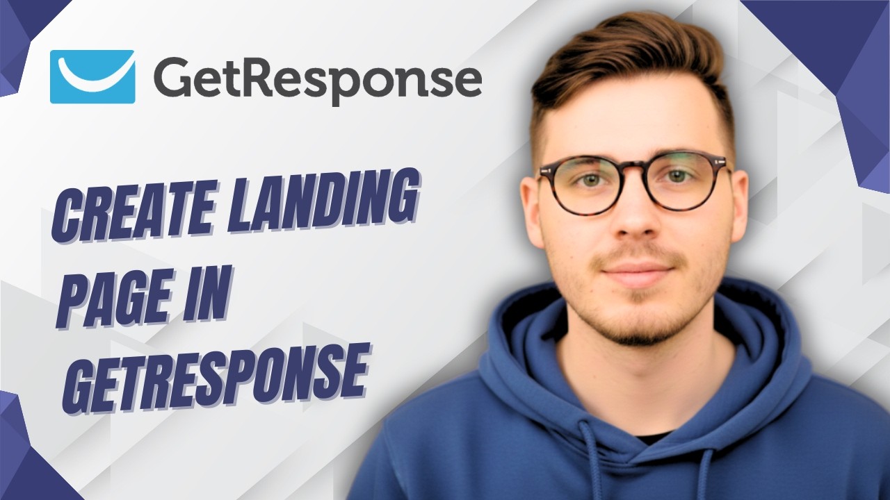 How To Create Landing Page In Getresponse [2026 Guide] - YouTube