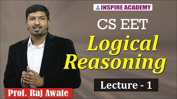 CSEET Logical Reasoning | Lecture 1 I By Prof. Raj Awate