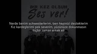 Heja, Yener Çevik, Xir, Eko Fresh, Kamufle - Bir Kez Olsun Ses Ver (Lyrics Video)