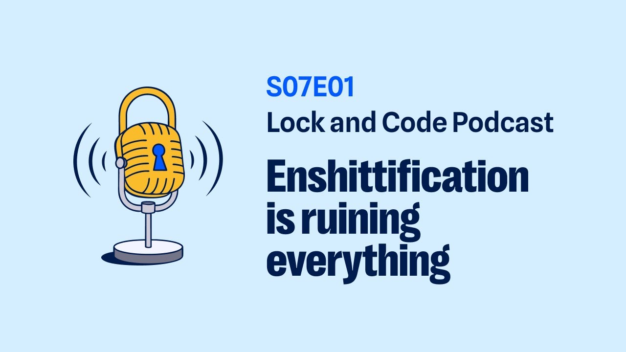 Lock and Code: Enshittification with Cory Doctorow #malwarebytes #lockandcode #corydoctorow