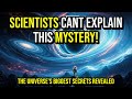 20 UNEXPLAINED Space Mysteries That STILL Baffle Scientists | Space Exploration