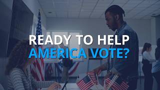 Help America Vote: Poll Working 101
