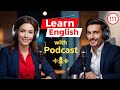 Learn English Quickly with the English Learning Podcast Episode 111
