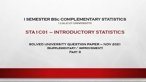 I BSc COMPLEMENTARY STATISTICS SOLVED QUESTION PAPER - NOV 2021 - PART3